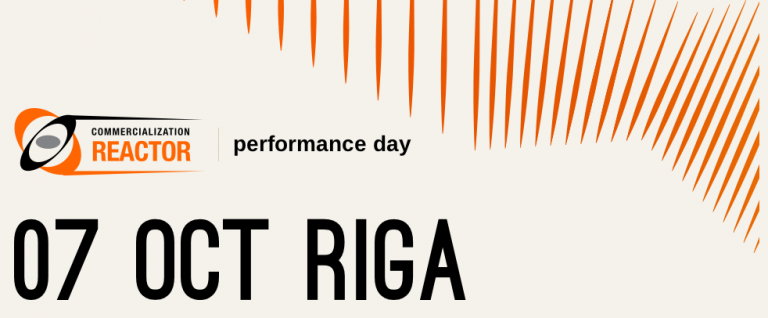 7. oktobrī Rīgā notiks starptautiskā tehnoloģiju attīstības un komercializācijas projekta “Komercializācijas reaktors” bezmaksas pasākums “Performance Day”