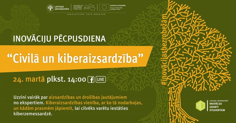 24. martā LU norisināsies diskusija par kiberaizsardzības izaicinājumiem Latvijā