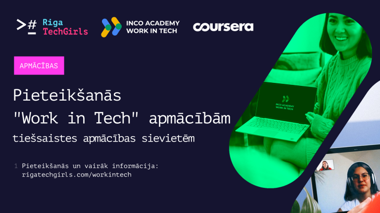 Riga TechGirls izsludina pieteikšanos Google veidotajām apmācībām sievietēm Work in Tech