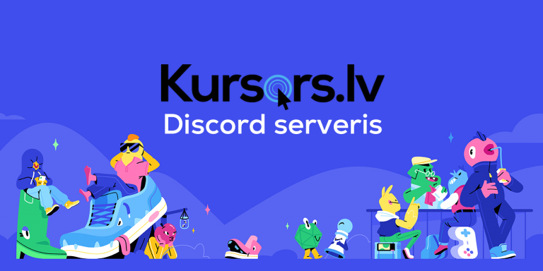 Kursors.lv tagad ir savs Discord serveris – pievienojies sarunām par tehnoloģijām