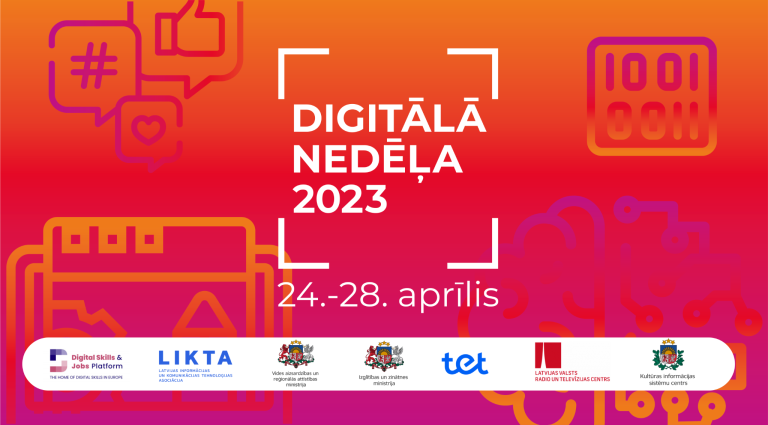 Aprīļa beigās norisināsies ikgadējā “Digitālā nedēļa 2023”